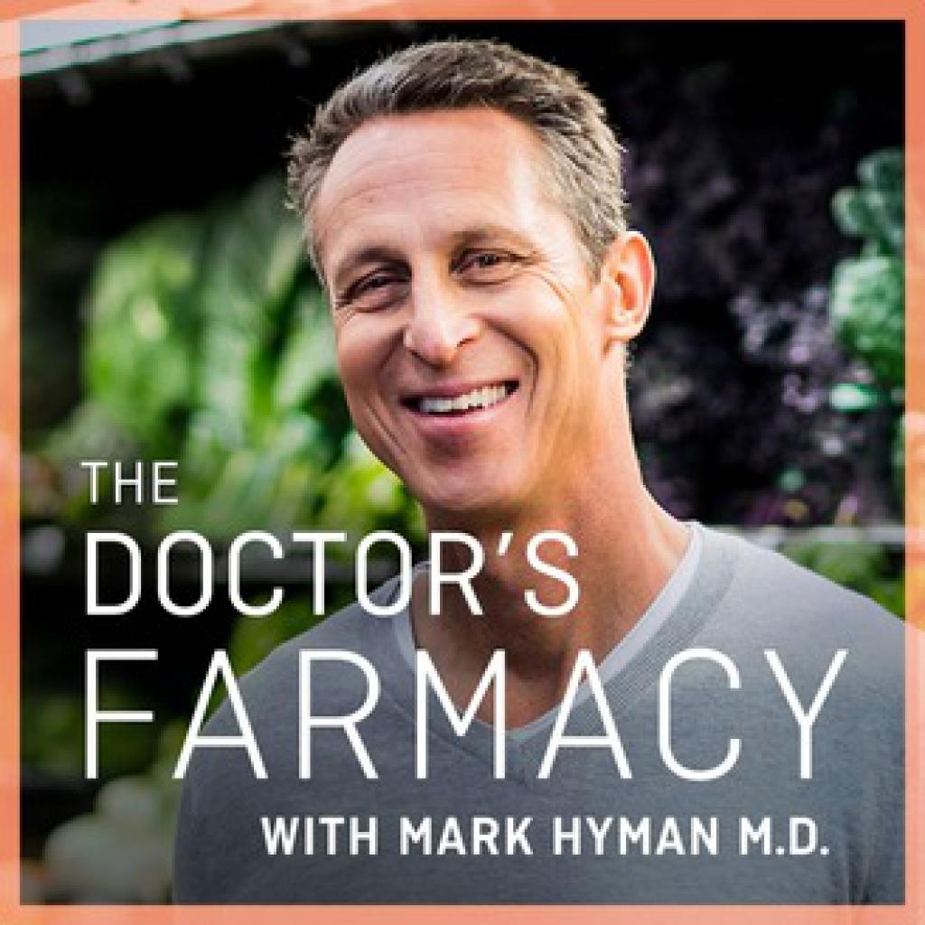 The Doctor's farmancy with Mark Hyman, M.D.